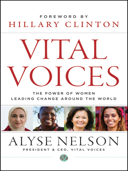 Title details for Vital Voices by Alyse Nelson - Wait list